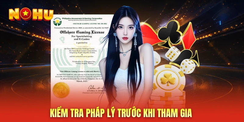 Kiểm tra pháp lý trước khi tham gia