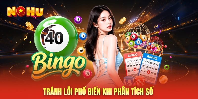 Tránh lỗi phổ biến khi phân tích số