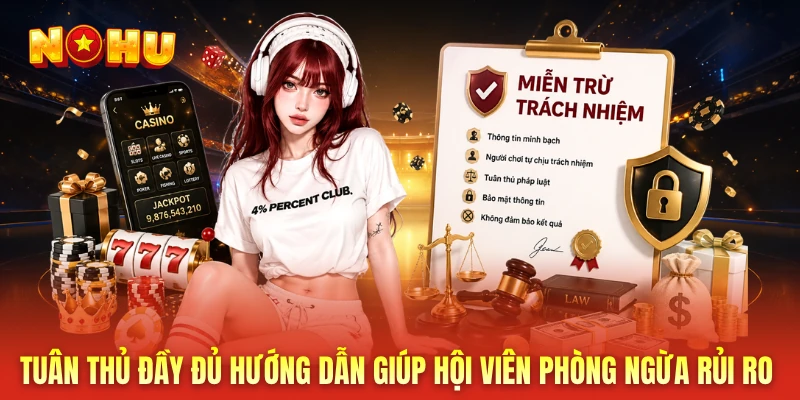 Tuân thủ đầy đủ hướng dẫn giúp hội viên phòng ngừa rủi ro